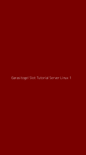 Tampilan Antarmuka Aplikasi Garasitogel Slot Tutorial Server Linux - 1