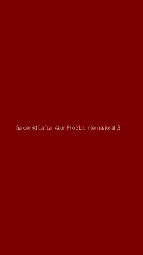 Tampilan Antarmuka Aplikasi Garden4d Daftar Akun Pro Slot Internasional - 3
