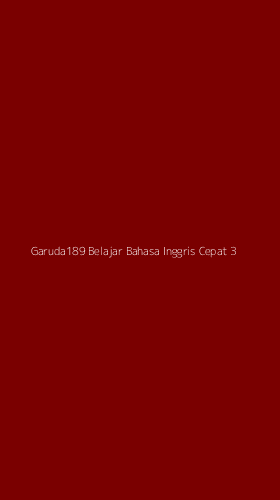 Tampilan Antarmuka Aplikasi Garuda189 Belajar Bahasa Inggris Cepat - 3