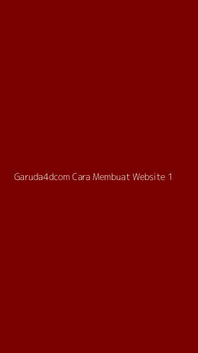 Tampilan Antarmuka Aplikasi Garuda4dcom Cara Membuat Website - 1
