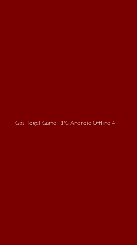 Tampilan Antarmuka Aplikasi Gas Togel Game Rpg Android Offline - 4
