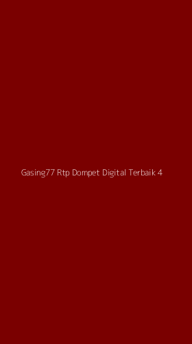 Tampilan Antarmuka Aplikasi Gasing77 Rtp Dompet Digital Terbaik - 4