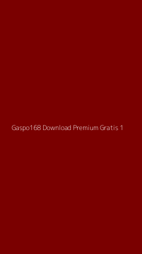 Tampilan Antarmuka Aplikasi Gaspo168 Download Premium Gratis - 1