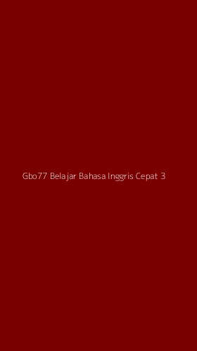 Tampilan Antarmuka Aplikasi Gbo77 Belajar Bahasa Inggris Cepat - 3