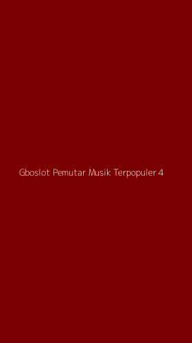 Tampilan Antarmuka Aplikasi Gboslot Pemutar Musik Terpopuler - 4