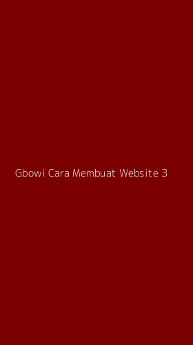 Tampilan Antarmuka Aplikasi Gbowi Cara Membuat Website - 3