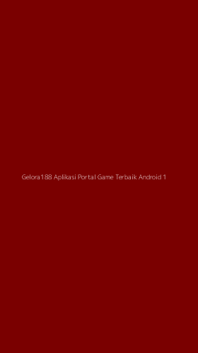 Tampilan Antarmuka Aplikasi Gelora188 Aplikasi Portal Game Terbaik Android - 1