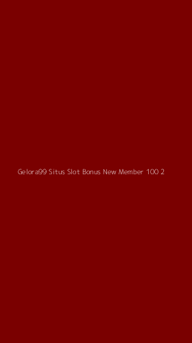 Tampilan Antarmuka Aplikasi Gelora99 Situs Slot Bonus New Member 100 - 2