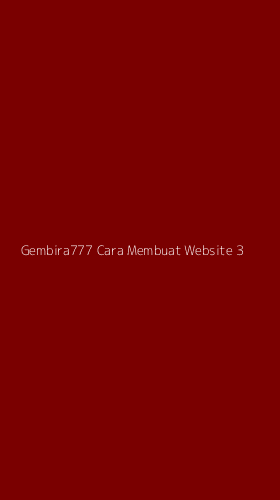 Tampilan Antarmuka Aplikasi Gembira777 Cara Membuat Website - 3