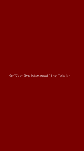 Tampilan Antarmuka Aplikasi Gen77slot Situs Rekomendasi Pilihan Terbaik - 4