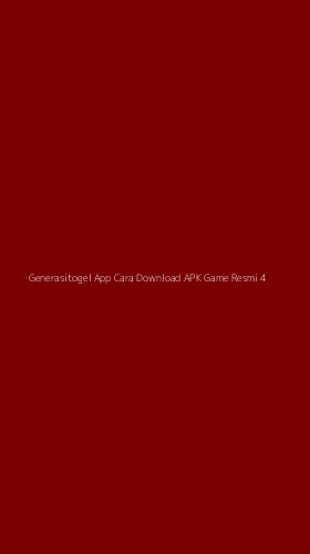 Tampilan Antarmuka Aplikasi Generasitogel App Cara Download Apk Game Resmi - 4