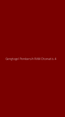 Tampilan Antarmuka Aplikasi Gengtogel Pembersih Ram Otomatis - 4