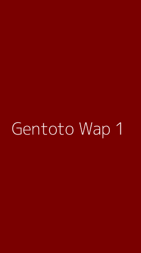 Tampilan Antarmuka Aplikasi Gentoto Wap - 1