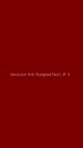 Tampilan Antarmuka Aplikasi Geraislot Anti Rungkad Pasti Jp - 3