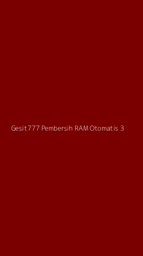 Tampilan Antarmuka Aplikasi Gesit777 Pembersih Ram Otomatis - 3