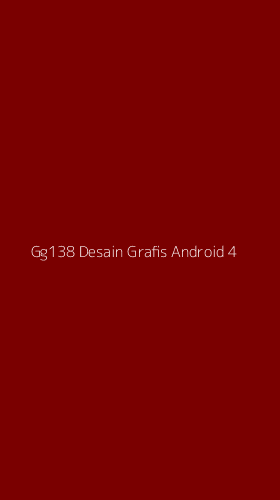 Tampilan Antarmuka Aplikasi Gg138 Desain Grafis Android - 4