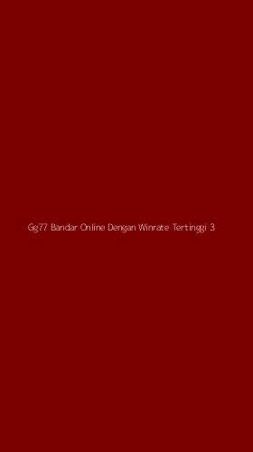 Tampilan Antarmuka Aplikasi Gg77 Bandar Online Dengan Winrate Tertinggi - 3