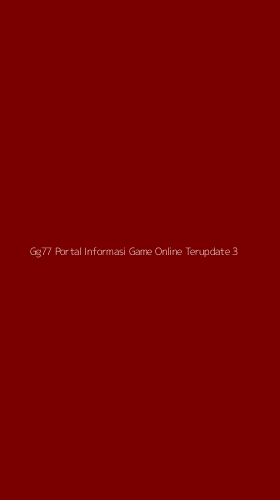 Tampilan Antarmuka Aplikasi Gg77 Portal Informasi Game Online Terupdate - 3