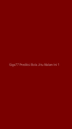 Tampilan Antarmuka Aplikasi Giga77 Prediksi Bola Jitu Malam Ini - 1