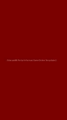 Tampilan Antarmuka Aplikasi Gilacuan88 Portal Informasi Game Online Terupdate - 2