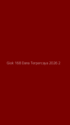 Tampilan Antarmuka Aplikasi Giok 168 Dana Terpercaya 2026 - 2