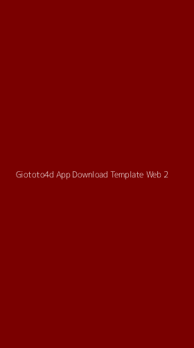 Tampilan Antarmuka Aplikasi Giototo4d App Download Template Web - 2