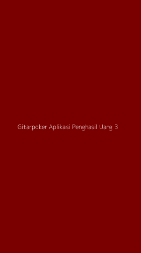 Tampilan Antarmuka Aplikasi Gitarpoker Aplikasi Penghasil Uang - 3