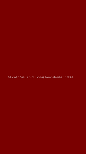 Tampilan Antarmuka Aplikasi Glora4d Situs Slot Bonus New Member 100 - 4