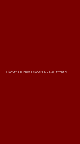 Tampilan Antarmuka Aplikasi Gmtoto88 Online Pembersih Ram Otomatis - 3
