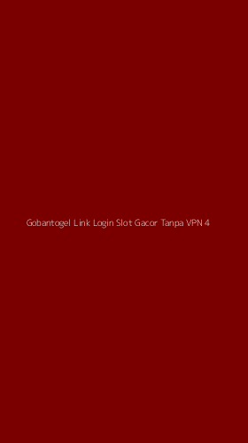 Tampilan Antarmuka Aplikasi Gobantogel Link Login Slot Gacor Tanpa Vpn - 4