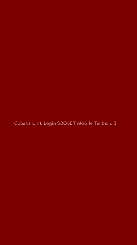 Tampilan Antarmuka Aplikasi Gobets Link Login Sbobet Mobile Terbaru - 3