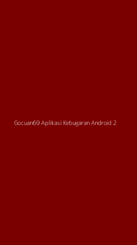 Tampilan Antarmuka Aplikasi Gocuan69 Aplikasi Kebugaran Android - 2