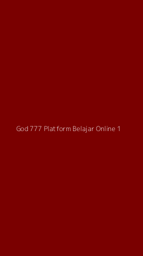 Tampilan Antarmuka Aplikasi God 777 Platform Belajar Online - 1