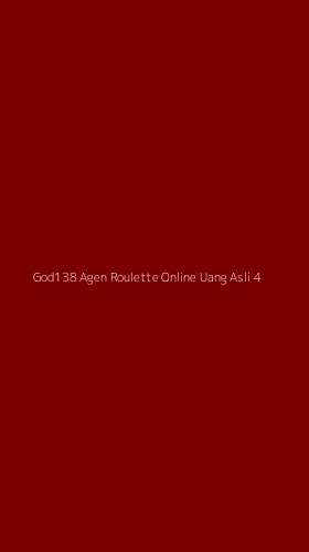 Tampilan Antarmuka Aplikasi God138 Agen Roulette Online Uang Asli - 4