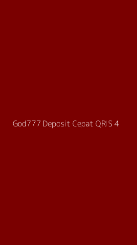 Tampilan Antarmuka Aplikasi God777 Deposit Cepat Qris - 4