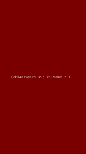 Tampilan Antarmuka Aplikasi Gokil4d Prediksi Bola Jitu Malam Ini - 1