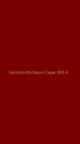 Tampilan Antarmuka Aplikasi Gokiltoto Rtp Deposit Cepat Qris - 4
