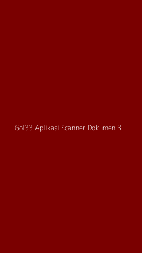 Tampilan Antarmuka Aplikasi Gol33 Aplikasi Scanner Dokumen - 3