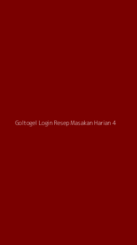 Tampilan Antarmuka Aplikasi Goltogel Login Resep Masakan Harian - 4
