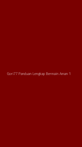 Tampilan Antarmuka Aplikasi Gori77 Panduan Lengkap Bermain Aman - 1