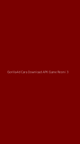 Tampilan Antarmuka Aplikasi Gorilla4d Cara Download Apk Game Resmi - 3