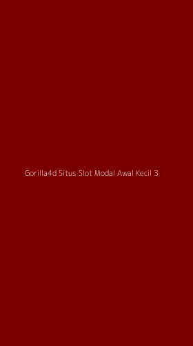 Tampilan Antarmuka Aplikasi Gorilla4d Situs Slot Modal Awal Kecil - 3