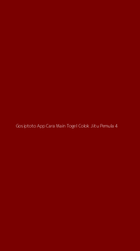 Tampilan Antarmuka Aplikasi Gosiptoto App Cara Main Togel Colok Jitu Pemula - 4
