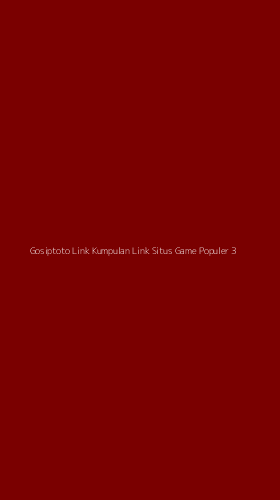 Tampilan Antarmuka Aplikasi Gosiptoto Link Kumpulan Link Situs Game Populer - 3