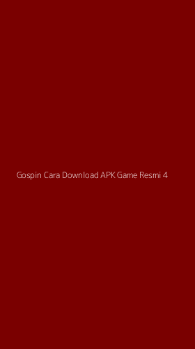 Tampilan Antarmuka Aplikasi Gospin Cara Download Apk Game Resmi - 4