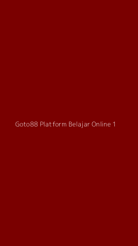 Tampilan Antarmuka Aplikasi Goto88 Platform Belajar Online - 1