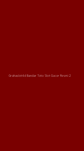 Tampilan Antarmuka Aplikasi Grahaslot4d Bandar Toto Slot Gacor Resmi - 2