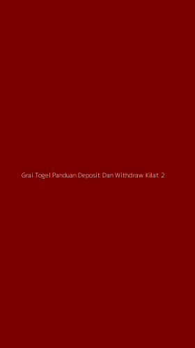 Tampilan Antarmuka Aplikasi Grai Togel Panduan Deposit Dan Withdraw Kilat - 2