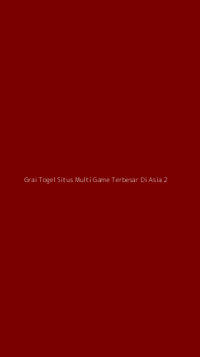 Tampilan Antarmuka Aplikasi Grai Togel Situs Multi Game Terbesar Di Asia - 2