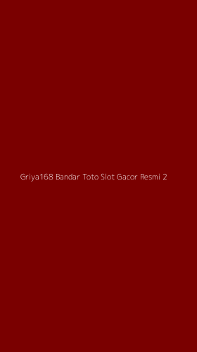 Tampilan Antarmuka Aplikasi Griya168 Bandar Toto Slot Gacor Resmi - 2